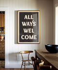 All Ways Welcome Vertical by Head West Studio