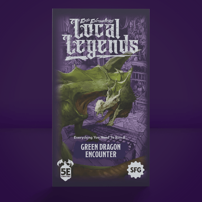 Epic Encounters: Local Legends - Green Dragon - Steamforged Games