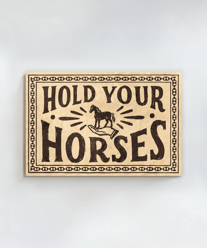 Hold Your Horses by Head West Studio