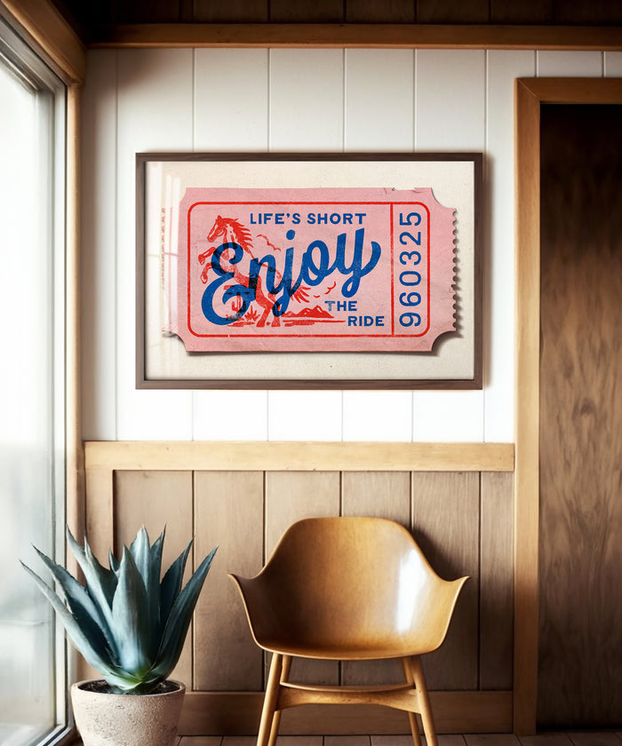 Life's Short, Enjoy the Ride by Head West Studio