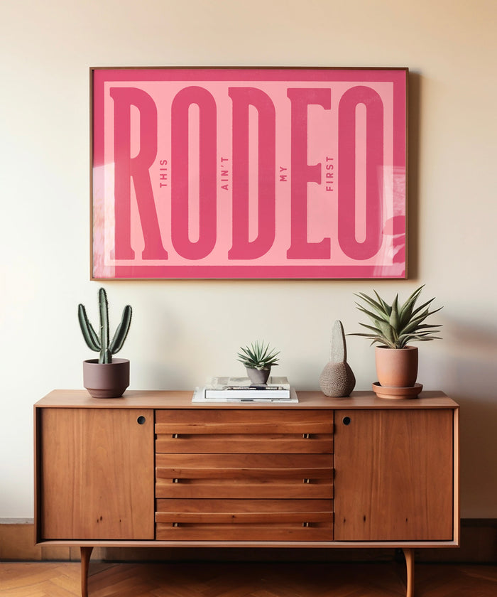 This Ain't My First Rodeo #1 by Head West Studio