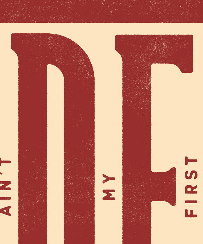 This Ain't My First Rodeo #1 by Head West Studio