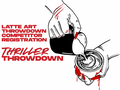Thriller Throwdown: Latte Art Competition Registration