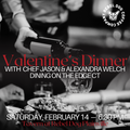 VALENTINE'S DINNER: Saturday, February 14